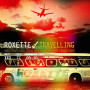 Музичний CD диск Roxette – Travelling 1cd (Фірмовий)
