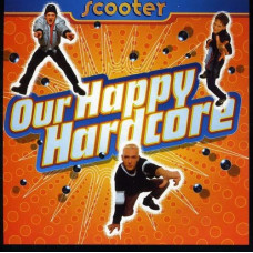 Музичний CD диск Scooter – Our Happy Hardcore (20 Years Of Hardcore - Expanded Edition) (2cd) (Фірмовий)