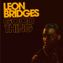 Вінілова платівка Leon Bridges - Good Thing (5th Anniversary Edition) (Yellow vinyl) 1lp