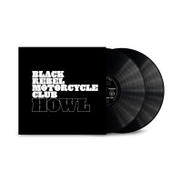 Вінілова платівка Black Rebel Motorcycle Club - Howl (2026 Reissue) (2lp)
