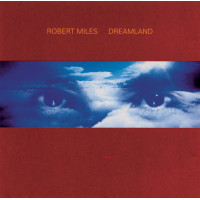 Музичний CD диск Robert Miles - Dreamland (Фірмовий)