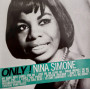 Музичний CD диск Nina Simone – Only ! Nina Simone 1Cd (Фірмовий)