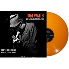 Вінілова платівка Tom Waits - Unplugged Live At Folkscene Studios (COLOURED ORANGE VINYL) 1lp