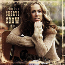 Музичний CD диск Sheryl Crow – The Very Best Of Sheryl Crow (Фірмовий)