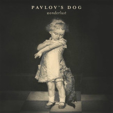 Вінілова платівка Pavlov's Dog - Wonderlust (1lp)