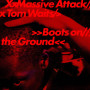 Вінілова платівка Massive Attack & Tom Waits - Boots On the Ground (Random EcoSonic Vinyl) (1sp)