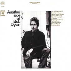 Вінілова платівка Bob Dylan – Another Side Of Bob Dylan