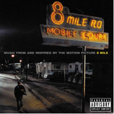 Музичний CD диск Various (Eminem)  –  8 Mile Soundtrack CD