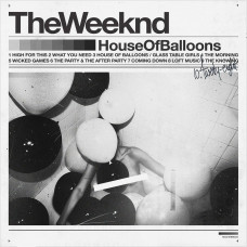 Вінілова платівка The Weeknd - House Of Balloons 2lp
