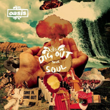Вінілова платівка Oasis - Dig Out Your Soul 2lp