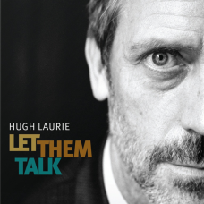 Вінілова платівка Hugh Laurie - Let Them Talk 2LP