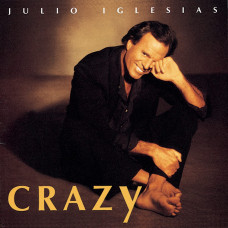 Музичний CD диск Julio Iglesias - Crazy