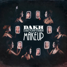Музичний CD диск Dakh Daughters - Make Up