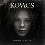 Вінілова платівка Kovacs - Shades Of Black 1lp