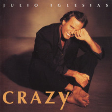 Музичний CD диск Julio Iglesias – Crazy (Фірмовий)