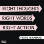 Музичний CD диск Franz Ferdinand – Right Thoughts, Right Words, Right Action (Фірмовий)