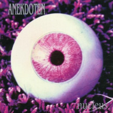 Anekdoten - Nucleus, vinyl, limited edition of 450