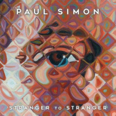 Paul Simon: Stranger To Stranger (Limited Edition)