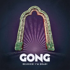 Gong - Rejoice! I'm Dead! 2 LP