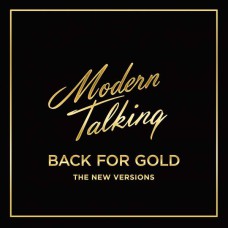 Вінілова платівка Modern Talking - Back For Gold