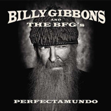 Billy F Gibbons (ZZ Top) - Perfectamundo