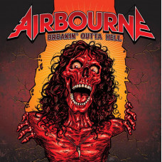 Airbourne - Breakin' Outta Hell