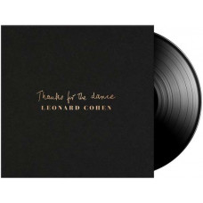Leonard Cohen - Thanks For The Dance (180g)