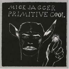 Mick Jagger - Primitive Cool