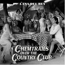 Вінілова платівка Lana Del Rey - Chemtrails Over The Country Club LP