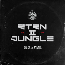 Chase & Status - RTRN II JUNGLE
