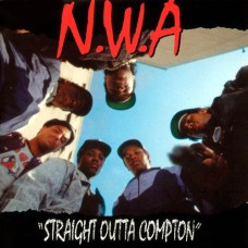 N.W.A. - Straight Outta Compton (25th Anniversary Edition)
