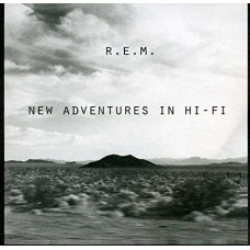 R.E.M. - New Adventures In Hi-Fi (25th Anniversary Edition)