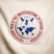 RPA (Richard Ashcroft, Verve) * & The United Nations Of Sound – United Nations Of Sound