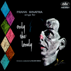 Вінілова платівка Frank Sinatra - Only The Lonely