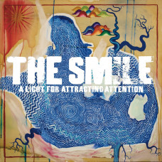 Вінілова платівка The Smile - A Light for Attracting Attention