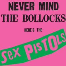 Sex Pistols - Nevermind the bollocks