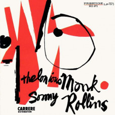 Thelonious Monk, Sonny Rollins - Thelonious Monk, Sonny Rollins