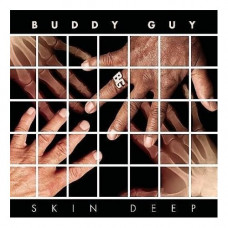 Buddy Guy - skin deep