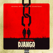 Django Unchained (Original Soundtrack)