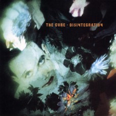 The Cure - Disintegration (Deluxe Edition)