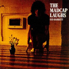 Syd Barrett - The Madcaps Laughs