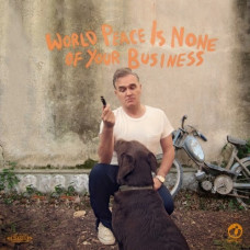 Morrissey - World Peace Is None Of Your Business