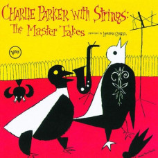 Charlie Parker - Charlie Parker with Strings