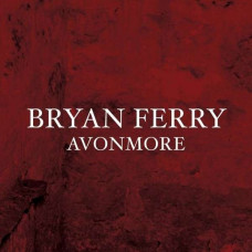 Bryan Ferry - Avonmore