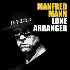 Manfredd Mann - the lone arranger