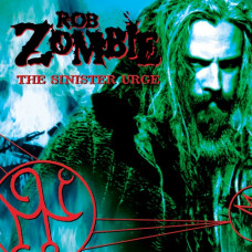 Rob Zombie - Sinister Urge