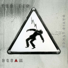 David Lynch - The Big Dream 