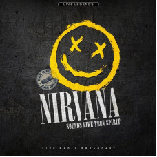Вінілова платівка Nirvana - Sounds Like Teen Spirit (Live Radio Broadcast)