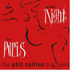 Phil Collins - A Hot Night In Paris