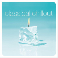 Various Artists - Classical Chillout 2lp